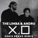 The Limba & Andro - X.O (Denis Bravo Remix)