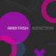 Arbitash - Addiction (Original Mix)