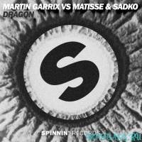 Martin Garrix vs Matisse & Sadko - Dragon (Original Mix)