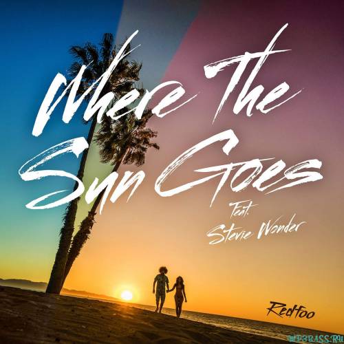 Redfoo - Where The Sun Goes (feat. Stevie Wonder)