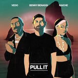 Benny Benassi - Pull It (feat. Vedo & Raiche)