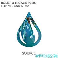 Bolier & Natalie Peris - Forever And A Day (Extended Mix)