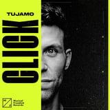 Tujamo - Click