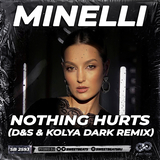 Minelli - Nothing Hurts (D&S & Kolya Dark Remix)