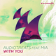 Audiotreats - With You (feat. Mia)