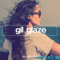 Gil Glaze feat. Reggie Saunders - Feel The Heat (Original Mix)