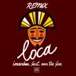 Imanbek & Even The Foe - Loca (Remix)