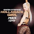 Gwen Stefani - Hollaback Girl (Mikis Remix)