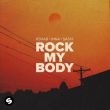 R3hab - Rock My Body (feat. Inna & Sash!)