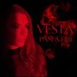 Vesta - I Am A Fire