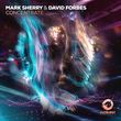 Mark Sherry - Concentrate (feat. David Forbes)