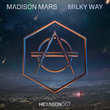 Madison Mars - Milky Way (Original Mix)