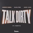 Marco Nobel - Talk Dirty (feat. Dualities & Jean Juan feat. Twnty4)