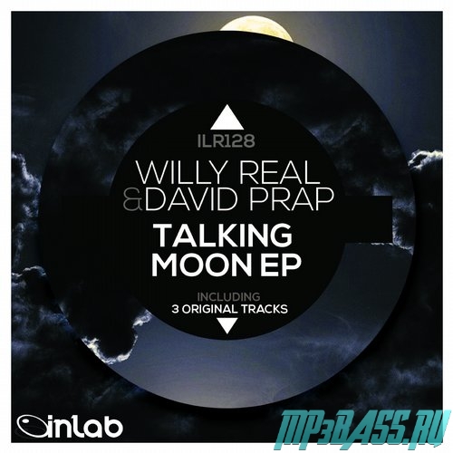 Willy Real & David Prap - Talking Moon (Original Mix)