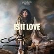 Loreen - Is It Love (Goddard. Remix)