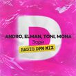 Andro & Elman & Toni feat. Mona - Зари (Remix)