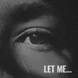 Nikitaidisyuda - Let Me... (feat. Mayorova)