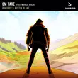 BakuBoy & Austin Blake feat. Markus Wach - Om Tare (Extended Mix)