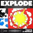 Tiësto - Explode (feat. Moguai)