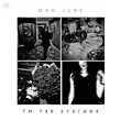 Mad June - Ты Так Красива