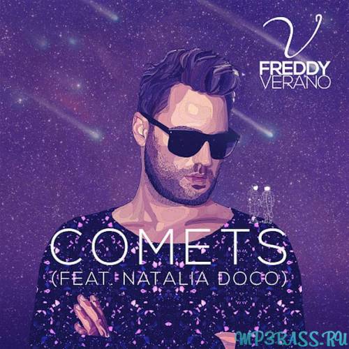 Freddy Verano - Comets feat Natalia Doco (Danielle Diaz Remix)