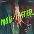 Don Diablo & Felix Jaehn - Monster (VIP Mix)