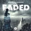 Dmitrii G - Faded (feat. Murana)