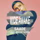 Eric Saade feat. Gustaf Noren, Filatov & Karas - Wide Awake (White Mix)