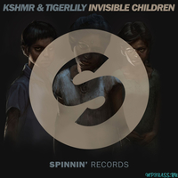 KSHMR - Invisible Children (feat. Tigerlily)