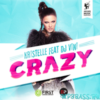 DJ Vini - Crazy (feat. Kristelle)