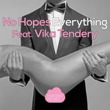 No Hopes & Vika Tendery - Everything (Original Mix)