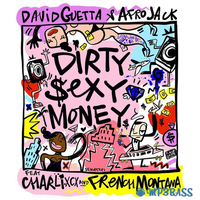 David Guetta & Afrojack - Dirty Sexy Money (feat. Charli XCX & French Montana)