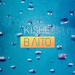 Kishe - В Літо