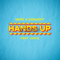 Merk & Kremont - Hands Up (feat. DNCE)