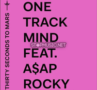 Thirty Seconds To Mars - One Track Mind (feat. A$AP Rocky)