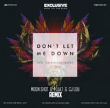 The Chainsmokers & Daya - Don't Let Me Down (Moon Shot & Fluat & CJ EDU Remix)