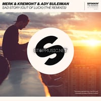 Merk & Kremont - Sad Story (Out Of Luck)