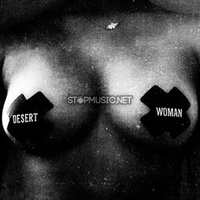 ZHU - Desert Woman (Original Mix)