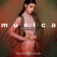 Michelle Andrade - Musica