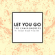 Chainsmokers - Let You Go (feat. Great Good Fine OK)